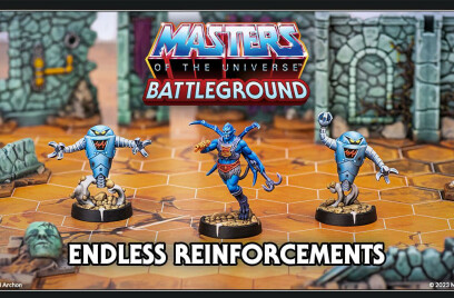 Endless Reinforcements - MOTU: B Wave 5